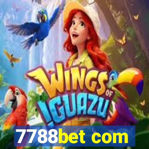 7788bet com